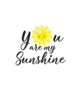 Captivating You Are My Sunshine Vector Art