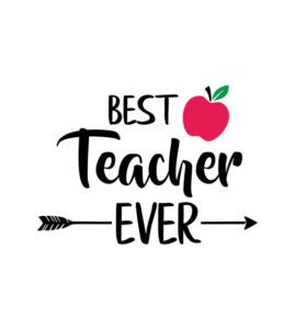 Best Teacher Ever Vector