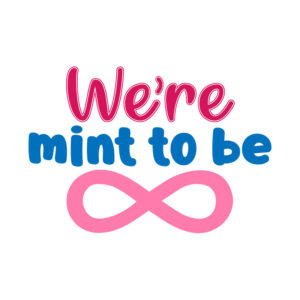 Cute and Witty Were Mint To Be 8 Vector Art