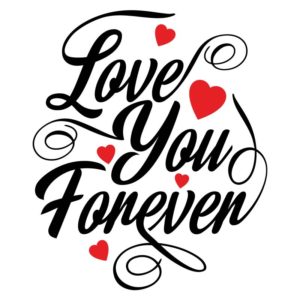 Love You Forever Vector Art