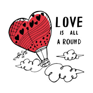 Love Is All A Round