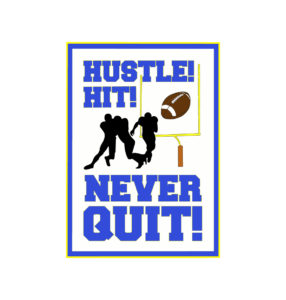 hustel hit never quit