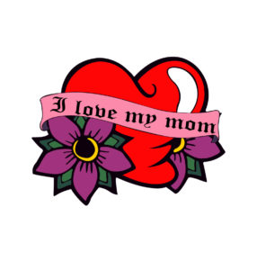 i love my mom