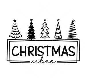 Christmas Vibes Christmas Tree Vector