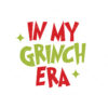 In My Grinch Era Vector Christmas UI Vector