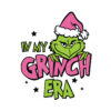 In My Grinch Era Vector Christmas Vector