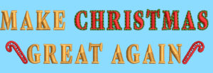 MEGA CHIRSTMAS EMBROIDERY DESIGN MAKE CHRISTMAS GREAT AGAIN EMBROIDERY DESIGN GREAT CHRISTMAS EMBROIDERY DESIGN MACHINE EMBROIDERY FILE
