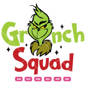 Grinch Squad Vector Christmas Squad Vector
