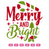 Merry And Bright Merry And Bright Christmas Vector