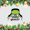 You Serious Grinch Vector Christmas Vector