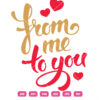 From Me To You Heart Valentine Vector