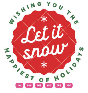 Let It Snow Happiest Holiday Vector