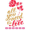 Stylish Valentine Flower All You Need Is Love Vector Design