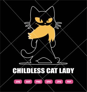 Childless Cat Lady Kamala Harris 2024 SVG, Cat Lady SVG PNG DXF EPS