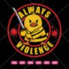 Always Violence Duck SVG, Duck Holding Sword SVG PNG DXF EPS
