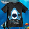 Feed Me And Tell Me I'm Pretty SVG Shark