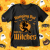 Hanging Out With My Withes SVG Halloween