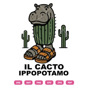 Il Cacto Ippopotamo SVG, Cactus Hippo SVG PNG DXF EPS