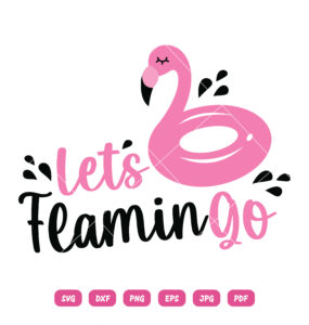 Let's Flamingo SVG Beach Holiday Summer