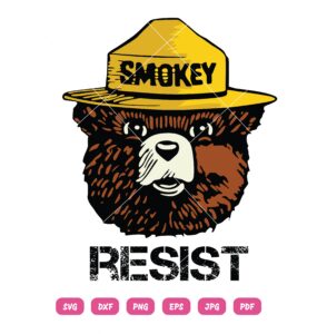 Smoky Bear Resist SVG Smoky Say Resist