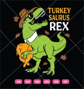 Turkey Saurus Rex SVG, T Rex SVG, Turkey SVG, Animal SVG