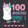 100 Llamazing Days SVG
