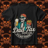 Dad Tax Skeleton SVG, Dad Tax Making Sure Its Not Poison SVG PNG DXF EPS