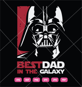 Best Dad In The Galaxy SVG Darth Vader Fathers Day
