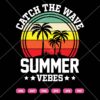 Catch The Wave Summer Vibes SVG, Travel Lover SVG, Beach Summer Respect The Locals Vibes SVG