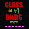 Class Of No1 Dads SVG