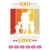 Dad A Sons First Hero A Daughters First Love SVG Best Dad Ever