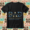 Dad Tax Making Sure Its Not Poison SVG Funny Dad