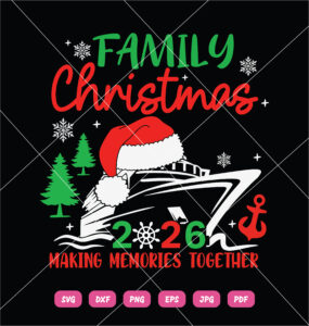Family Christmas Cruise 2026 SVG Christmas Cruise