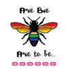 Free Bee Free To Bee SVG Free Bee