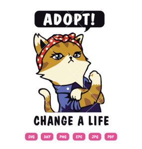 Strong Cat Lady Adopt Change A Life SVG Strong Cat