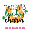 Daddy's Lucky Charm SVG Shamrock Lucky Daddy St. Patrick's Day