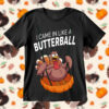 I Came In Like Butterball Turkey SVG Funny
