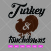 Turkey And Touchdowns SVG