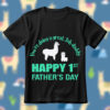 You're Doing A Great Job Daddy Happy 1st Fathar's Day Lalama Dad